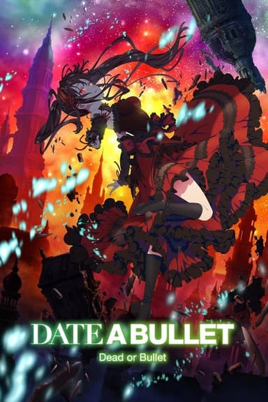Date A Bullet: Dead or Bullet (2020)