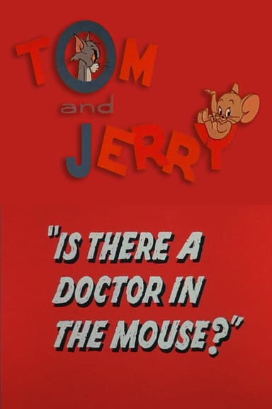 Is There a Doctor in the Mouse? (1964)