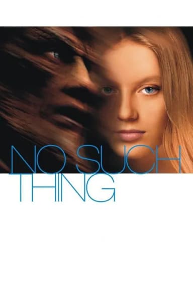 No Such Thing (2002)