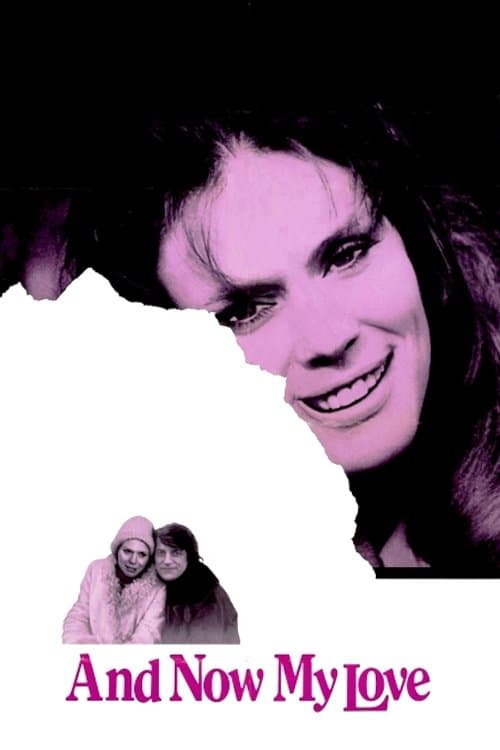 And Now My Love (1974)