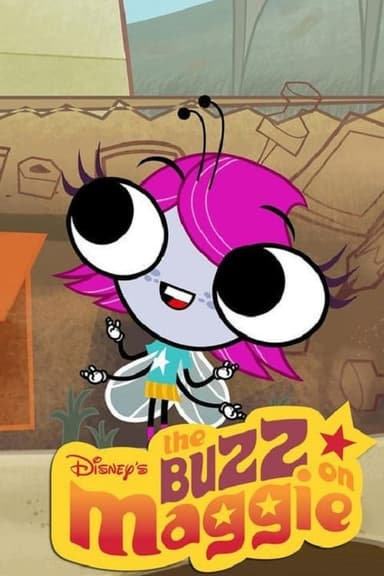 The Buzz on Maggie (2005)