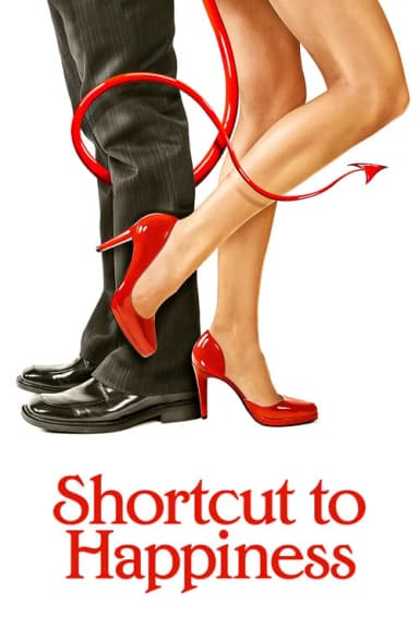 Shortcut to Happiness (2007)