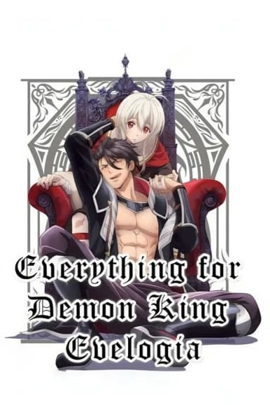Everything for Demon King Evelogia (2021)