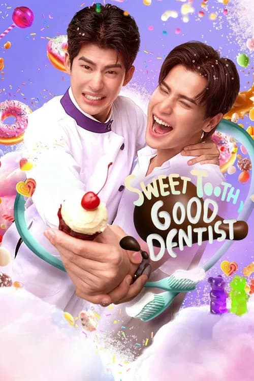 Sweet Tooth, Good Dentist (2025)