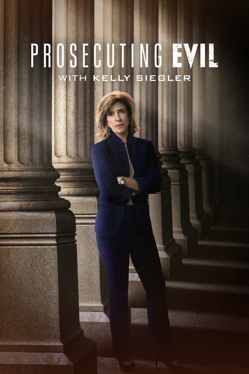 Prosecuting Evil with Kelly Siegler (2023)