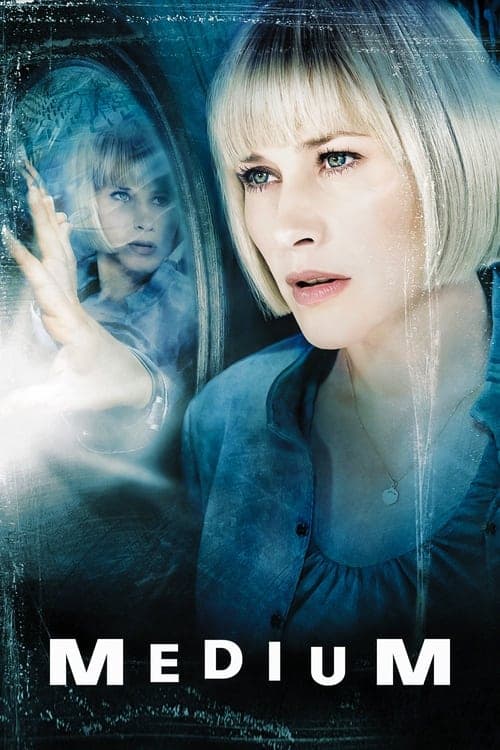 Medium (2005)