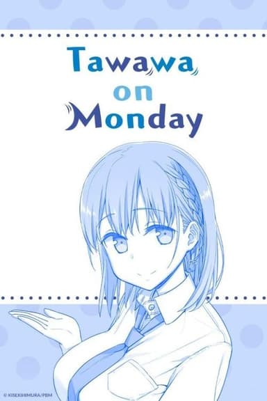 Tawawa on Monday (2016)