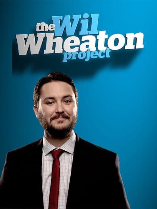 The Wil Wheaton Project (2014)