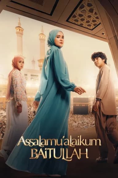 Assalamualaikum Baitullah (2025)