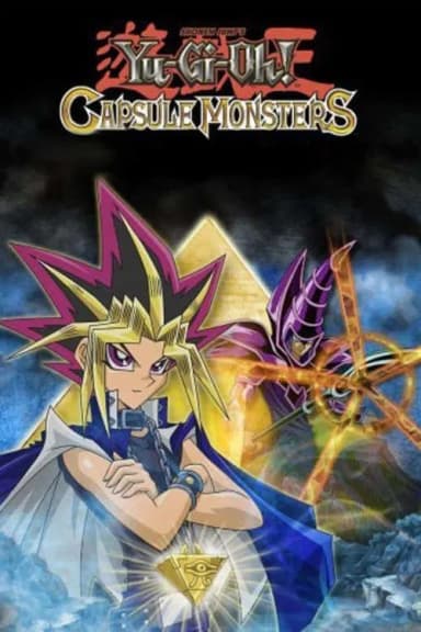 Yu-Gi-Oh! Capsule Monsters (2006)