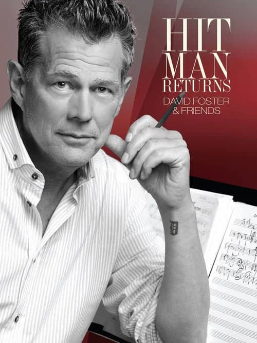 Hit Man Returns - David Foster & Friends (2011)
