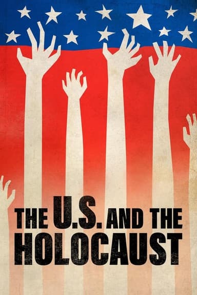 The U.S. and the Holocaust (2022)