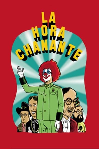 La Hora Chanante (2002)