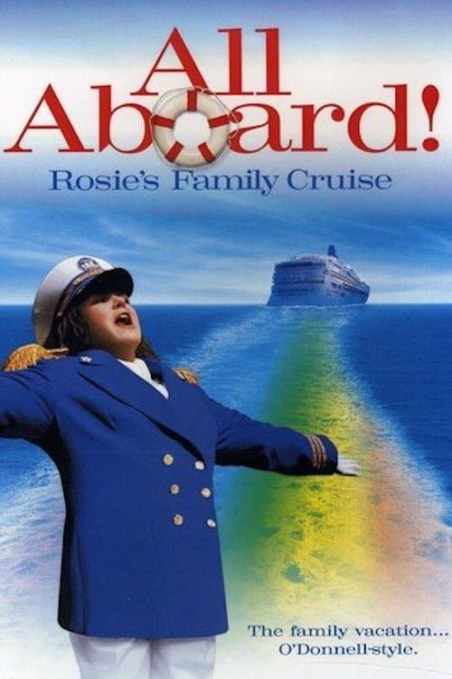 All Aboard! Rosie's Family Cruise (2006)