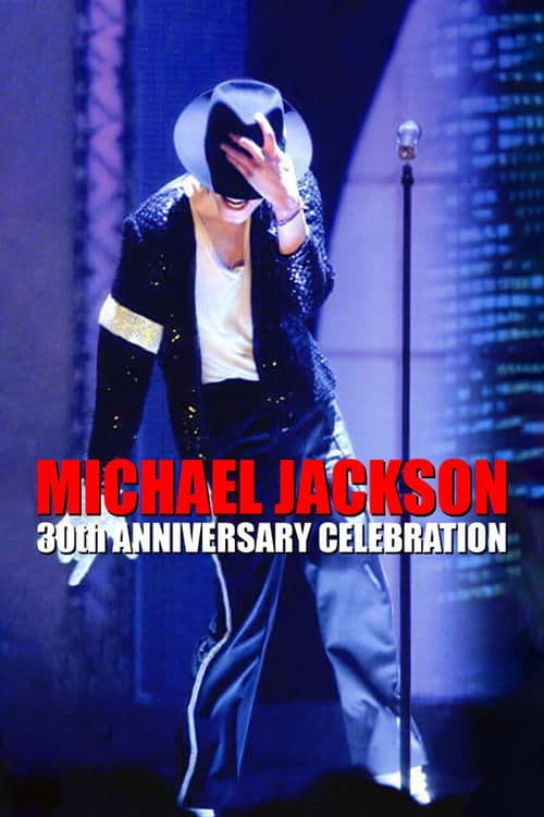 Michael Jackson: 30th Anniversary Celebration (2001)