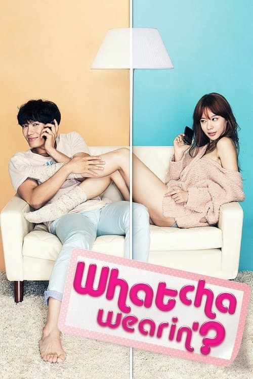 Whatcha Wearin'? (2012)