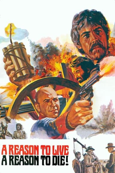 A Reason to Live, a Reason to Die (1972)