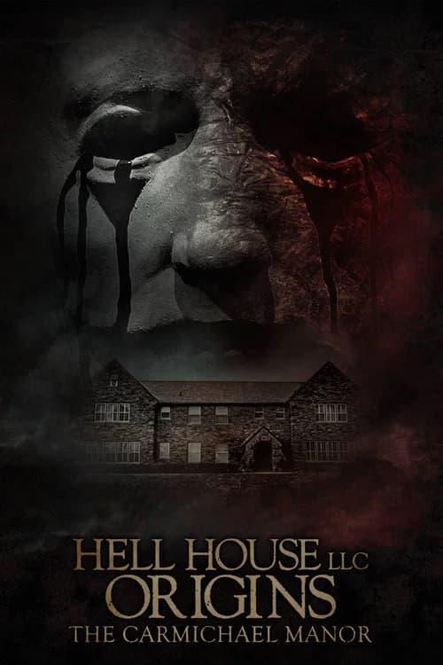 Hell House LLC Origins: The Carmichael Manor (2023)
