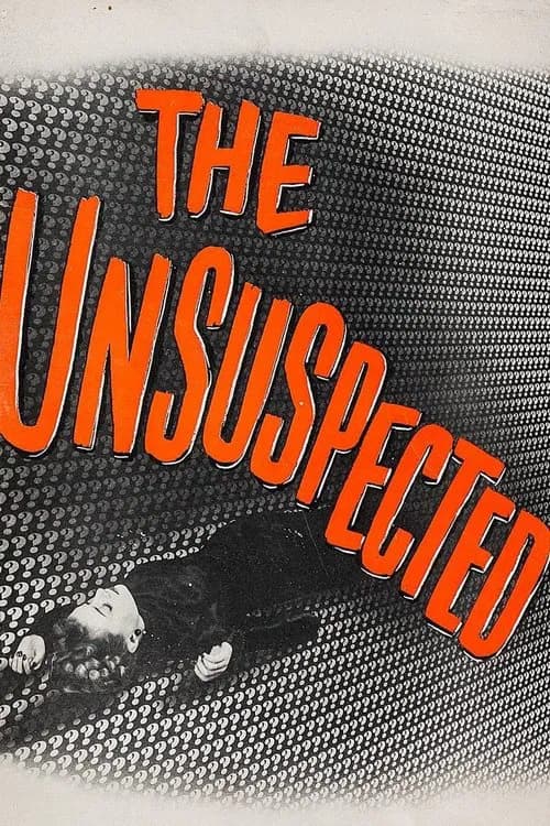 The Unsuspected (1947)