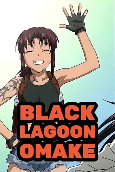 Black Lagoon Omake (2009)