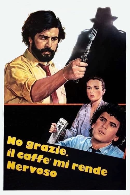 No Thanks, Coffee Makes Me Nervous (1982)
