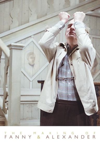 The Making of Fanny and Alexander (1984)