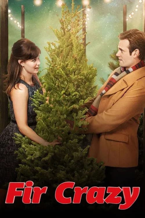 Fir Crazy (2013)