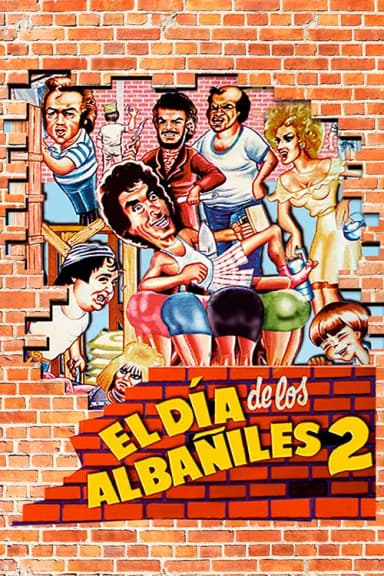 El día de los albañiles 2 (1985)