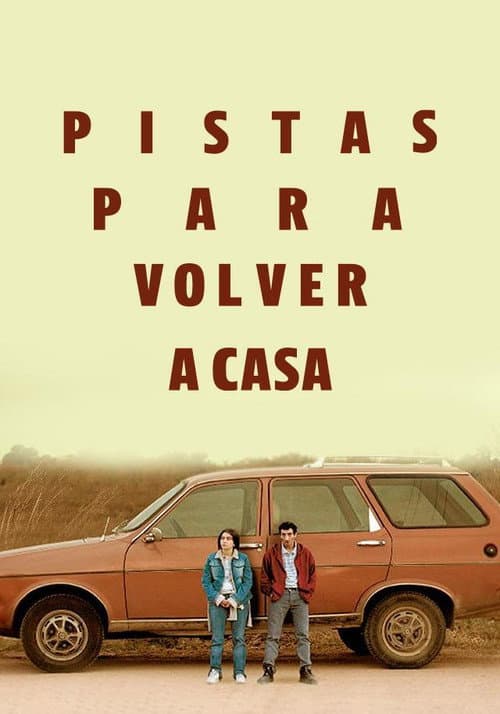 Pistas para volver a casa (2015)
