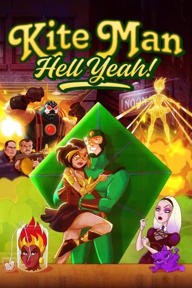 Kite Man: Hell Yeah! (2024)