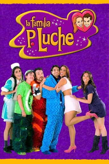 La familia P. Luche (2002)