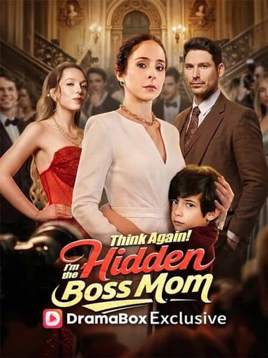 Think Again! I'm the Hidden Boss Mom (2026)