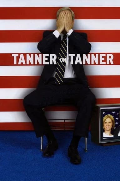 Tanner on Tanner (2004)