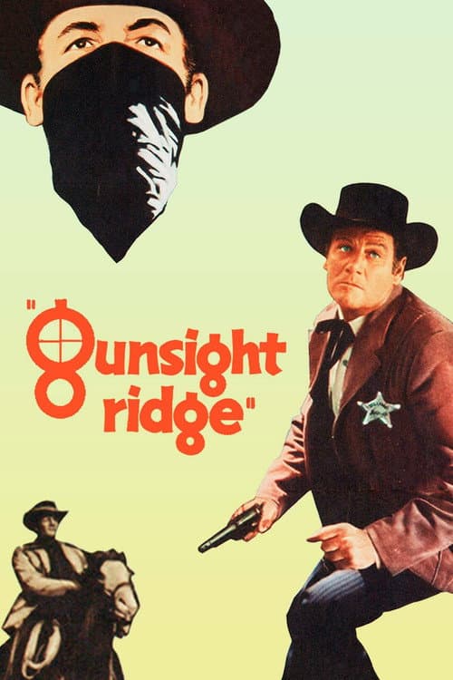 Gunsight Ridge (1957)