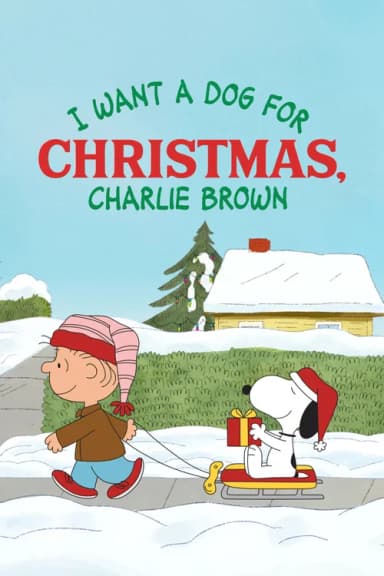 I Want a Dog for Christmas, Charlie Brown (2003)