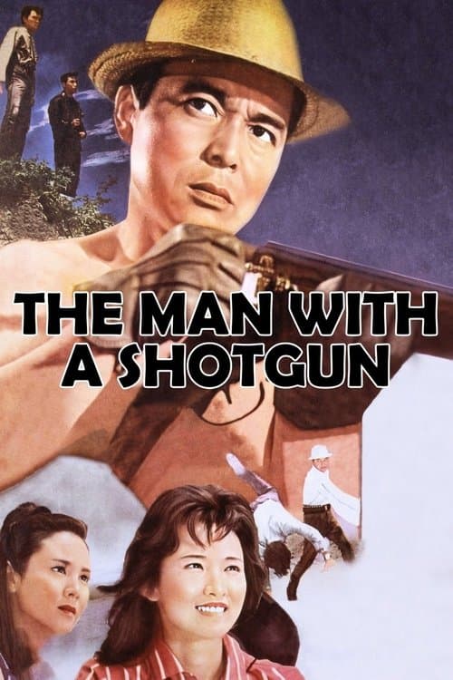 The Man with a Shotgun (1961)