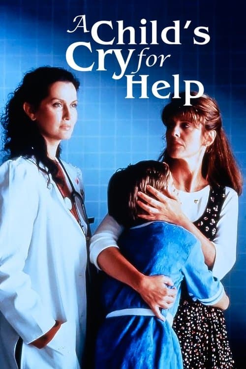 A Child's Cry for Help (1994)