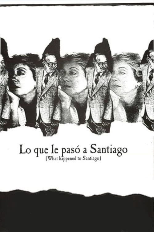 What Happened to Santiago (1989)