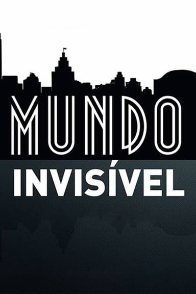 Invisible World (2013)