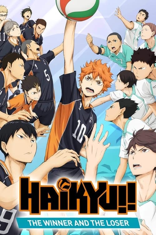 Haikyu!! the Movie: The Winner and the Loser (2015)