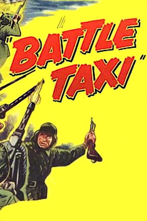Battle Taxi (1955)