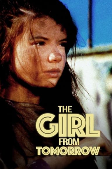 The Girl from Tomorrow (1992)