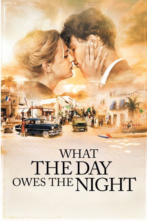 What the Day Owes the Night (2012)
