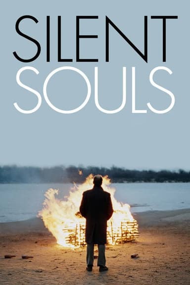 Silent Souls (2010)