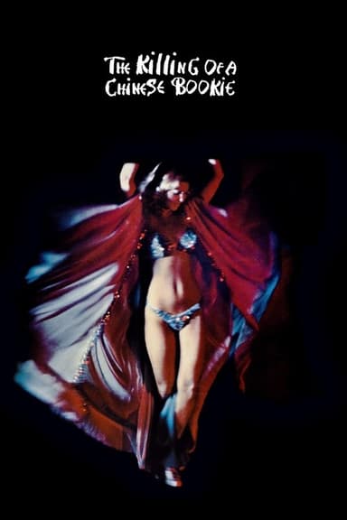 The Killing of a Chinese Bookie (1976)