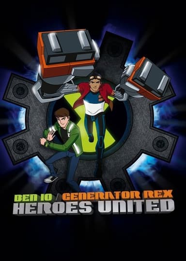 Ben 10 / Generator Rex: Heroes United (2011)