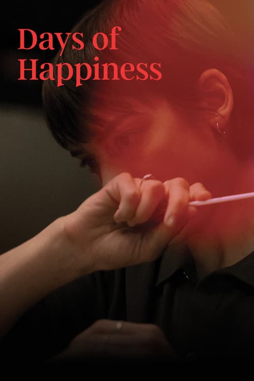 Days of Happiness (2023)