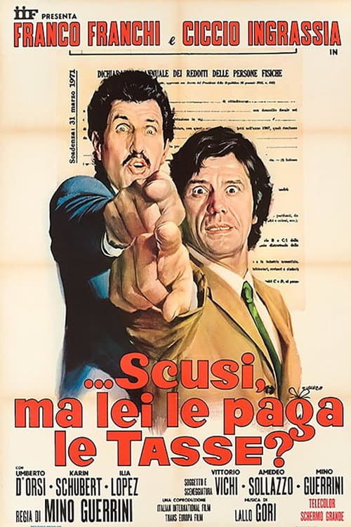 ...Excuse Me, Do You Pay Taxes? (1971)