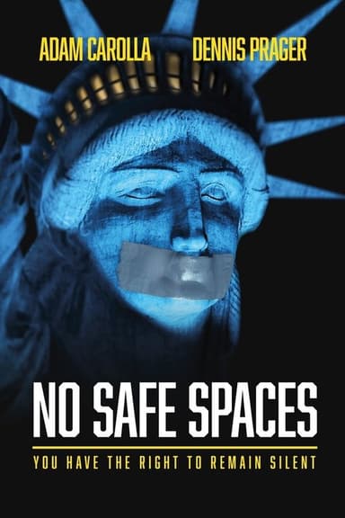No Safe Spaces (2019)