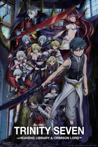 Trinity Seven: Heaven's Library & Crimson Lord (2019)